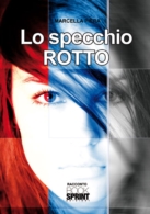 Lo specchio rotto