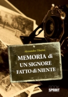 MEMORIA  di  UN SIGNORE  FATTO di NIENTE