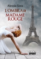 L'ombra di Madame Rouge