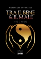 Tra il bene e il male