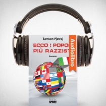 AudioLibro - Ecco i popoli più razzisti