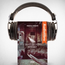 AudioLibro - I santi bevono whisky