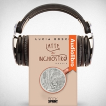 AudioLibro - Latte e inchiostro