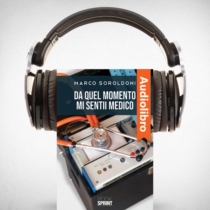 AudioLibro - Da quel momento mi sentii medico