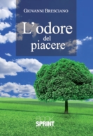 L'odore del piacere