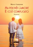 Ma perché l'amore è così complicato