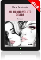 E-book - Mi hanno voluto gelida