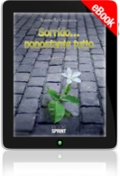 E-book - Sorrido...nonostante tutto