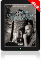 E-book - All'ombra della chiesa diroccata