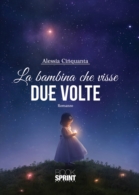 La bambina che visse due volte