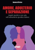 Amore, adulterio e separazione