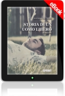 E-book - Storia di un uomo libero