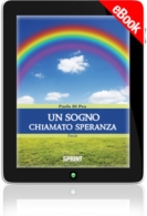 E-book - Un sogno chiamato speranza