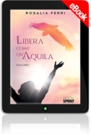 E-book - Libera come un’aquila