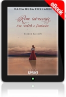 E-book - Rime intrecciate tra realtà e fantasia