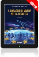 E-book - Il coraggio di vivere nella legalità