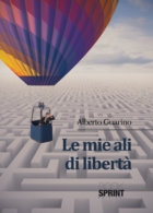 Le mie ali di libertà