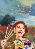 Pennellate poetiche e racconti di un tempo che fu