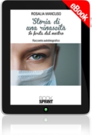 E-book - Storia di una rinascita - Io ferita dal mostro