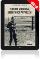 E-book - Chi naja non prova, libertà non apprezza!