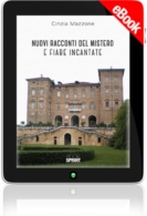 E-book - Nuovi racconti del mistero e fiabe incantate