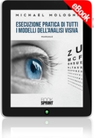 E-book - Esecuzione pratica di tutti i modelli dell’analisi visiva