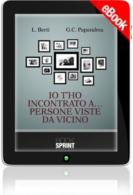 E-book - Io t'ho incontrato a… Persone viste da vicino