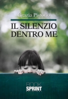 Il silenzio dentro me