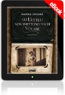 E-book - Gli uccelli non smettono mai di volare