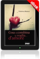 E-book - Cosa ti combina la voglia...d'amore