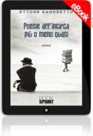 E-book - Poesie all’incirca più o meno quasi