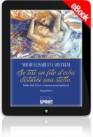 E-book - Se tiri un filo d’erba disturbi una stella