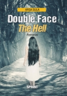 Double face - The hell