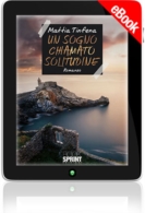 E-book - Un sogno chiamato solitudine