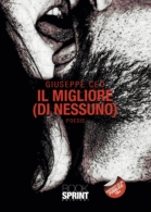 Il migliore (di nessuno)