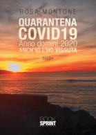 Quarantena covid19 anno domini 2020 anch'io l'ho vissuta