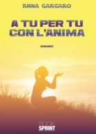 A tu per tu con l'anima