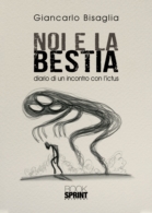 Noi e la bestia