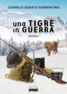 Una tigre in guerra