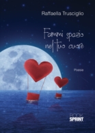 Fammi spazio nel tuo cuore