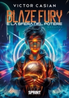 Blaze Fury e la sfera del potere