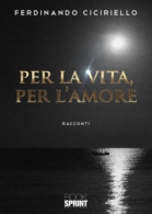 Per la Vita, per l'Amore