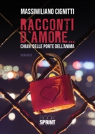 Racconti d'amore… chiavi delle porte dell'anima