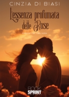 L’essenza profumata delle rose