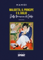 Maliditta, il principe e il giglio