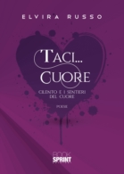 Taci... Cuore - Cilento e i sentieri del cuore