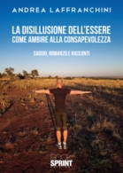 La disillusione dell’essere