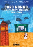 Caro nonno, siediti che ti racconto una storia