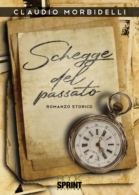 Schegge del passato