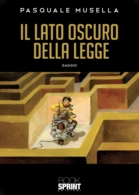 Il lato oscuro della legge